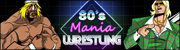 80s Mania Wrestling